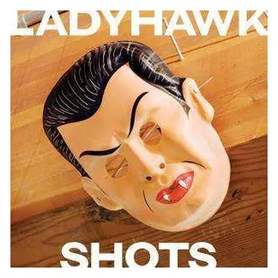 CD Ladyhawk: Shots