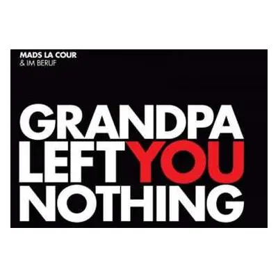 CD Mads La Cour: Grandpa Left You Nothing