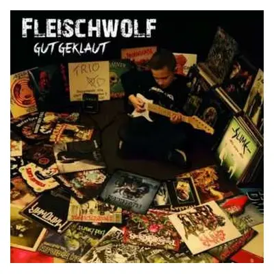 CD Fleischwolf: Gut Geklaut