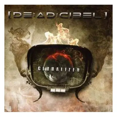 CD [de:ad:cibel]: Globalized