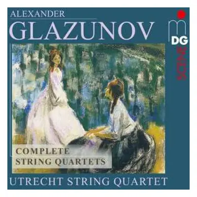 5CD Alexander Glasunow: Sämtliche Streichquartette