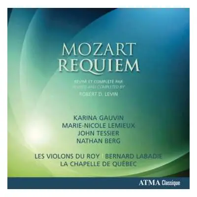 CD Wolfgang Amadeus Mozart: Requiem (Revised And Completed By Robert D. Levin)