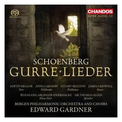 2SACD Arnold Schoenberg: Gurre-Lieder