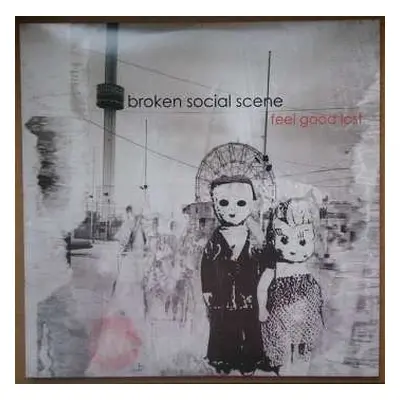 LP Broken Social Scene: Feel Good Lost