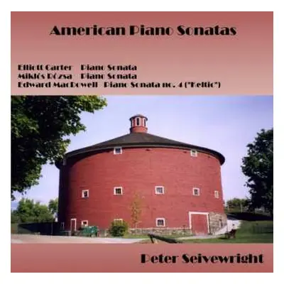 CD Peter Seivewright: American Piano Sonatas