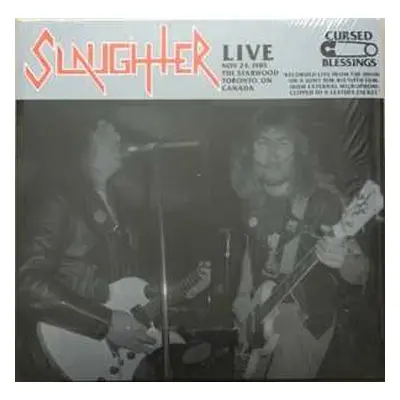 LP Slaughter: Live At The Starwood Club Toronto 1