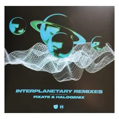 EP Unglued: Interplanetary Remixes