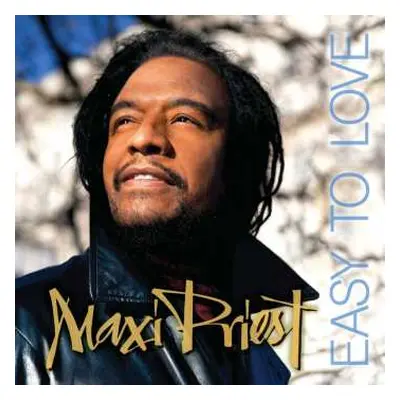 CD Maxi Priest: Easy To Love