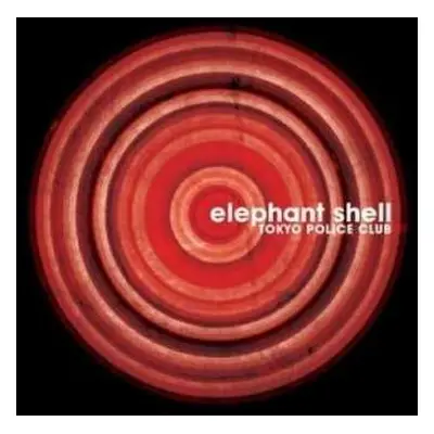 LP Tokyo Police Club: Elephant Shell