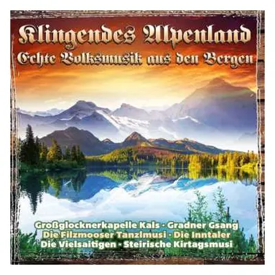 2CD Various: Klingendes Alpenland: Echte Volksmusik Aus Den Bergen