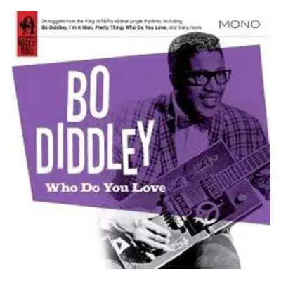 CD Bo Diddley: Who Do You Love