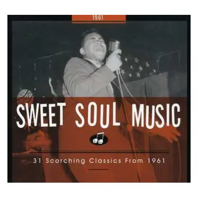 CD Various: Sweet Soul Music - 31 Scorching Classics From 1961