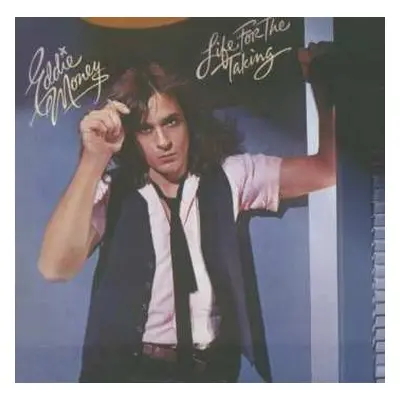 CD Eddie Money: Life For The Taking