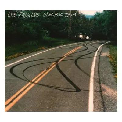 CD Lee Ranaldo: Electric Trim