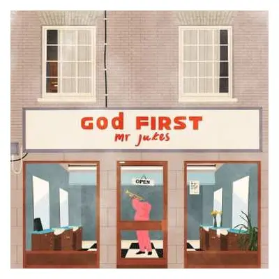 CD Mr Jukes: God First LTD