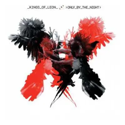 CD Kings Of Leon: Only By The Night