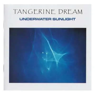 CD Tangerine Dream: Underwater Sunlight