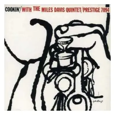 CD The Miles Davis Quintet: Cookin' With The Miles Davis Quintet