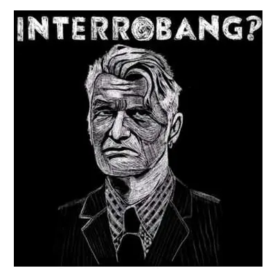 LP Interrobang‽: Interrobang‽ LTD | CLR