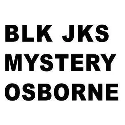 LP BLK JKS: Mystery EP