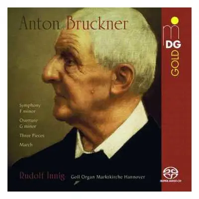 SACD Anton Bruckner: Early Orchestral Pieces (Arr. Organ)