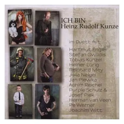 CD Heinz Rudolf Kunze: Ich Bin (Nach 30 Jahren)