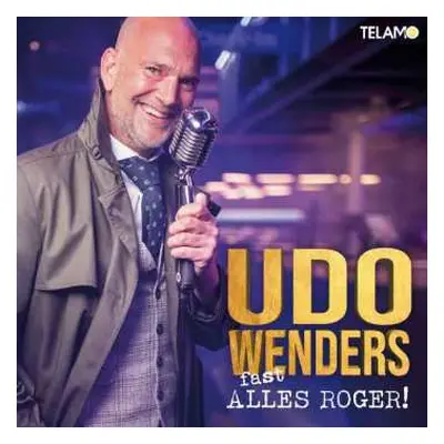 CD Udo Wenders: Fast Alles Roger!