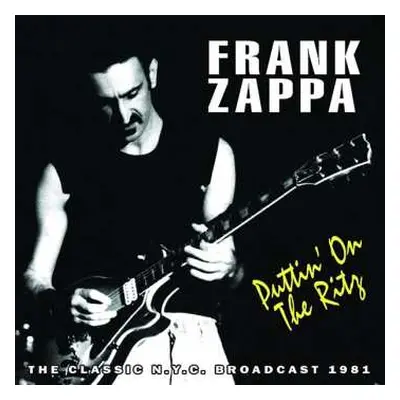 2CD Frank Zappa: Puttin On The Ritz