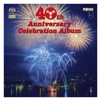 SACD Various: 40th Anniversary Celebration Album