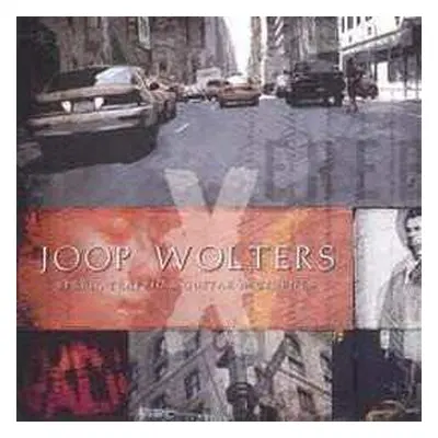 CD Joop Wolters: Speed, Traffic & Guitar Accidents