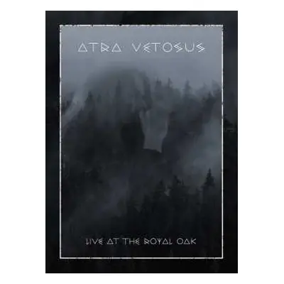 CD/DVD Atra Vetosus: Live At The Royal Oak LTD | DIGI