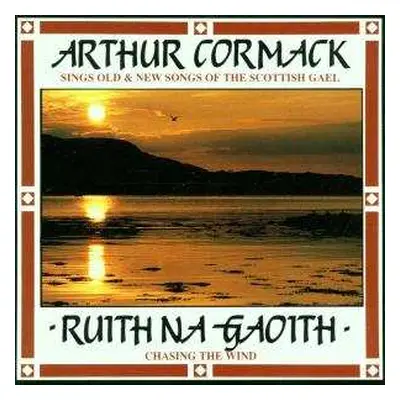 CD Arthur Cormack: Ruith Na Gaoith (Chasing The Wind)