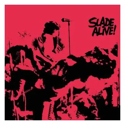 CD Slade: Slade Alive!