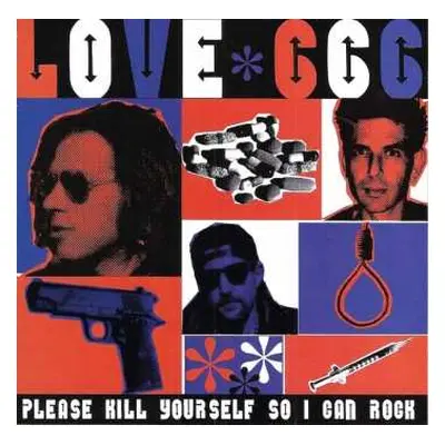 CD Love 666: Please Kill Yourself So I Can Rock