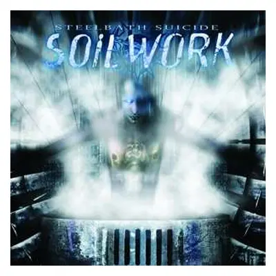 LP Soilwork: Steelbath Suicide LTD | CLR