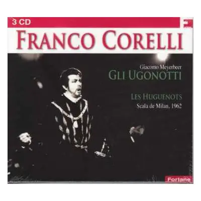 3CD Giacomo Meyerbeer: Gli Ugonotti - Les Huguenots