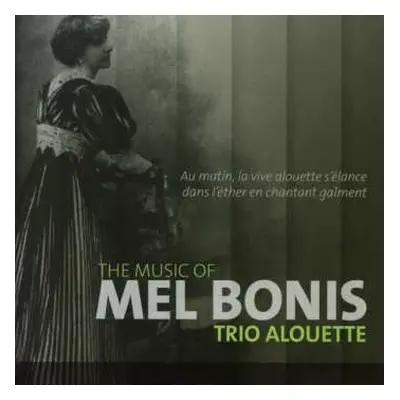 CD Melanie: Kammermusik Mit Flöte "the Music Of Mel Bonis"