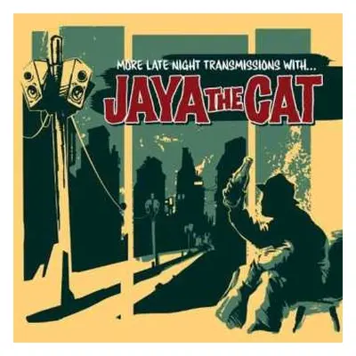 CD Jaya The Cat: More Late Night Transmissions With ...