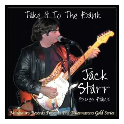 CD Jack Starr Blues Band: Take It To The Bank