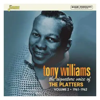 CD Tony Williams: The Signature Voice Of The Platters Volume 2 1961-1962