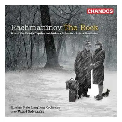 CD Sergei Vasilyevich Rachmaninoff: The Rock, Isle Of The Dead, Caprice Bohémien, Scherzo, Princ