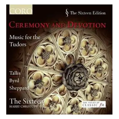 CD William Byrd: Ceremony And Devotion - Music for the Tudors