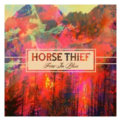 LP/CD Horse Thief: Fear In Bliss LTD | CLR