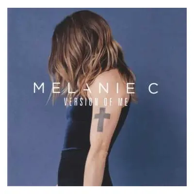 CD Melanie C: Version Of Me