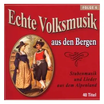 2CD Various: Echte Volksmusik Aus Den Bergen Folge 6