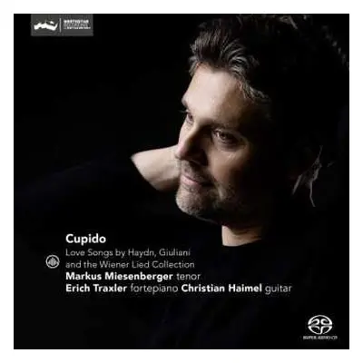 SACD Joseph Haydn: Markus Miesenberger - Cupido (love Songs)