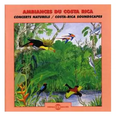 CD Various: Costa Rica Soundscapes