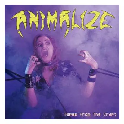 LP Animalize: Tapes From The Crypt LTD