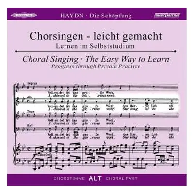 CD Joseph Haydn: Chorsingen Leicht Gemacht - Joseph Haydn: Die Schöpfung (alt)