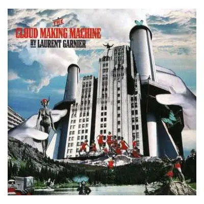 CD Laurent Garnier: The Cloud Making Machine